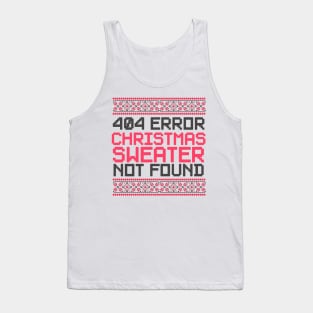 404 Error Christmas Sweater Not Found Funny Tank Top